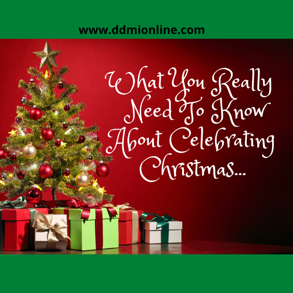 What You Really Need To Know About Celebrating Christmas DIVINE